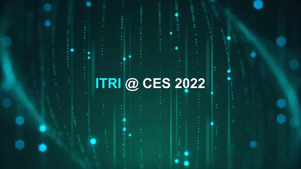Teaser for ITRI @ CES 2022